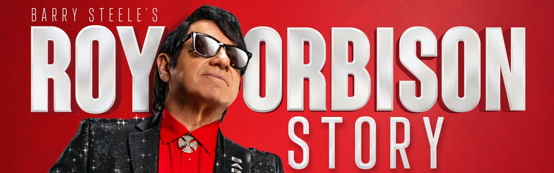 Barry Steele’s The Roy Orbison Story