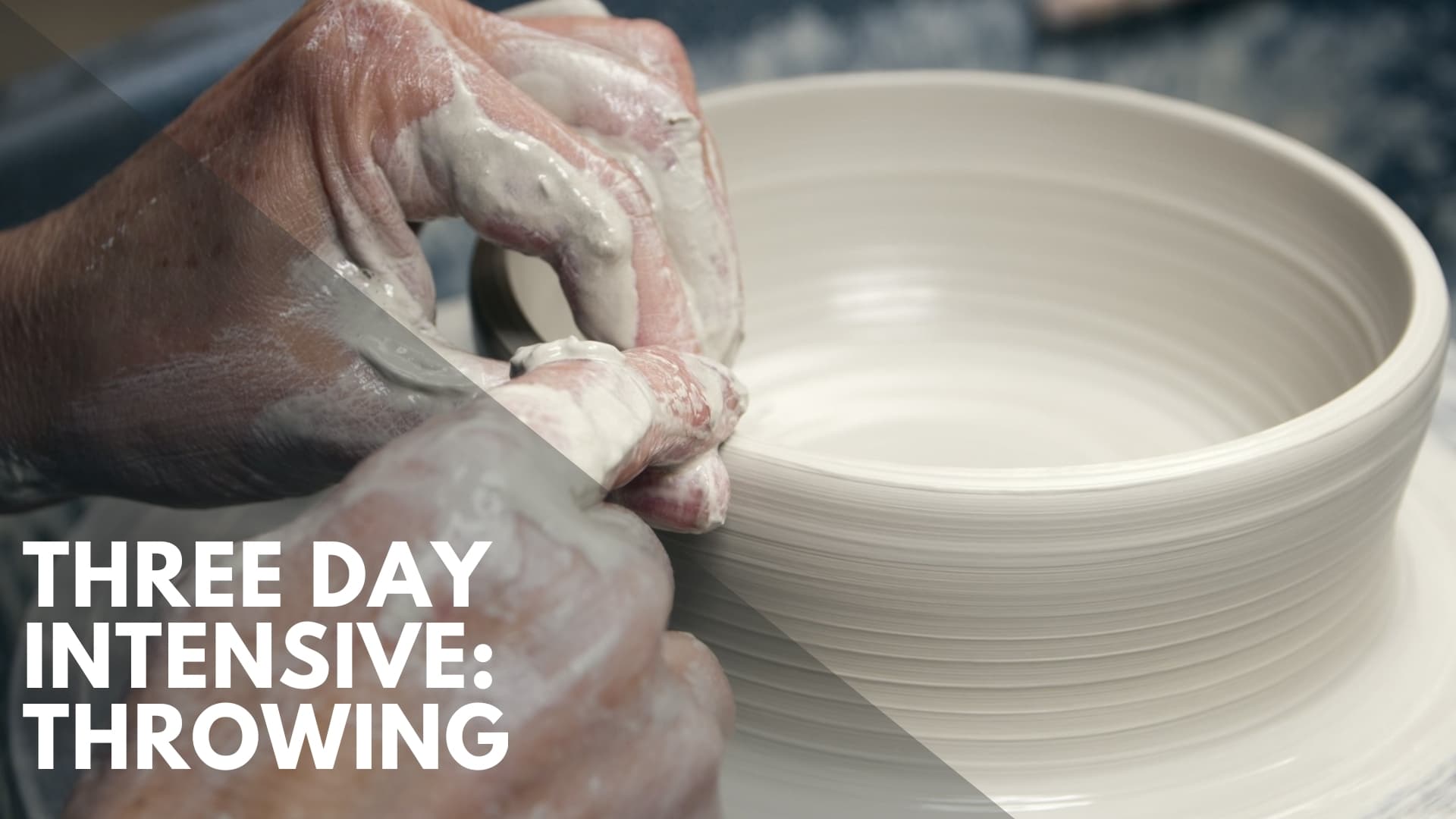 Pottery Workshop: 3-Day Intensive Throwing Course
