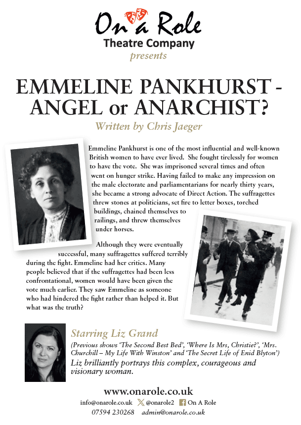 Emmeline Pankhurst – Angel or Anarchist?