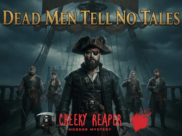 Dead Men Tell No Tales