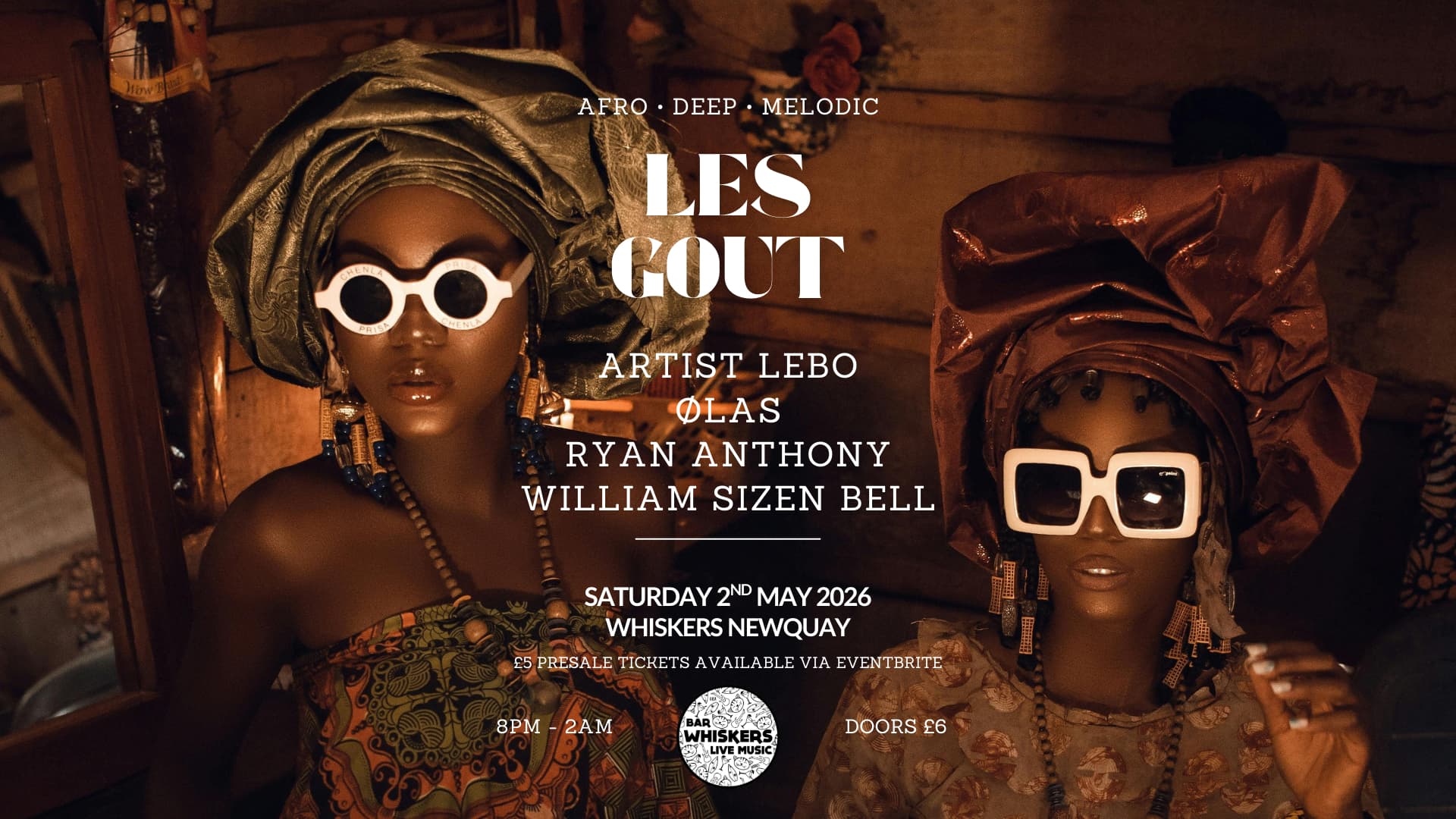 LES GOUT INT presents: Artist Lebo (SA), ØLAS and Ryan Anthony
